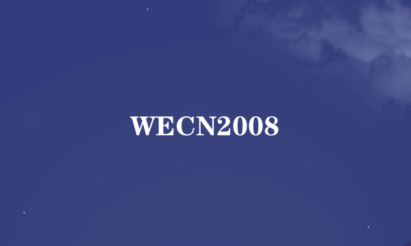 WECN2008